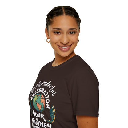 Life's Wonderful Celebration - Your Journey.. Stylish Unisex Graphic Tee