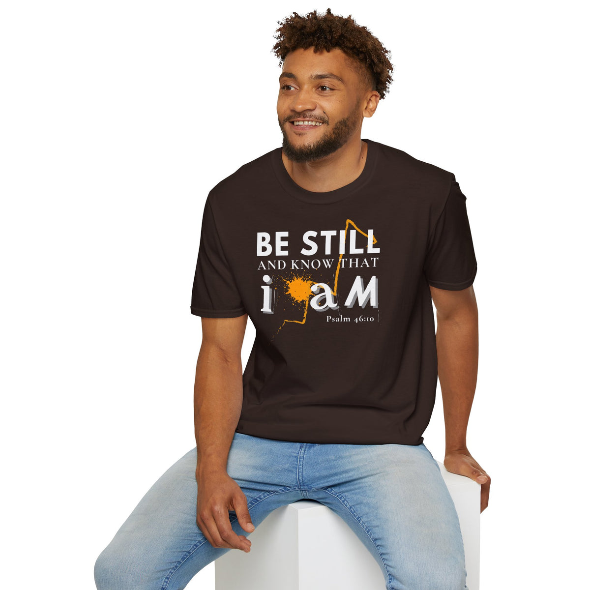 Be Still and Know That I AM T-Shirt — Psalm 46:10 Christian Faith Tee