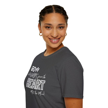 GROW With Words From The Heart... - Inspirational Tee