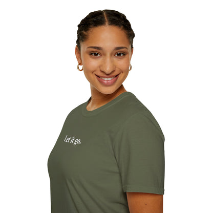 "Let it go." Relaxation Tee, Mindfulness Casual Shirt
