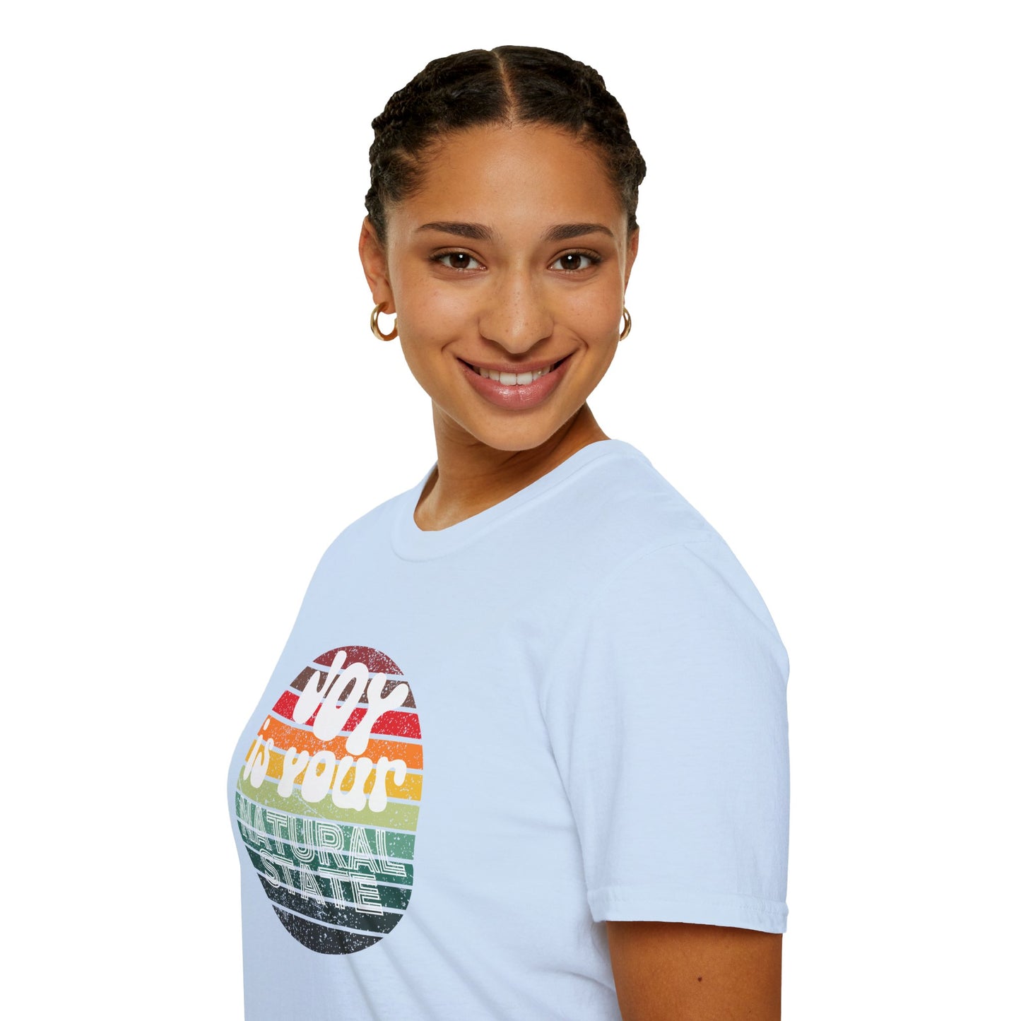 Joy is Your Natural State - Radiant Happiness Tee