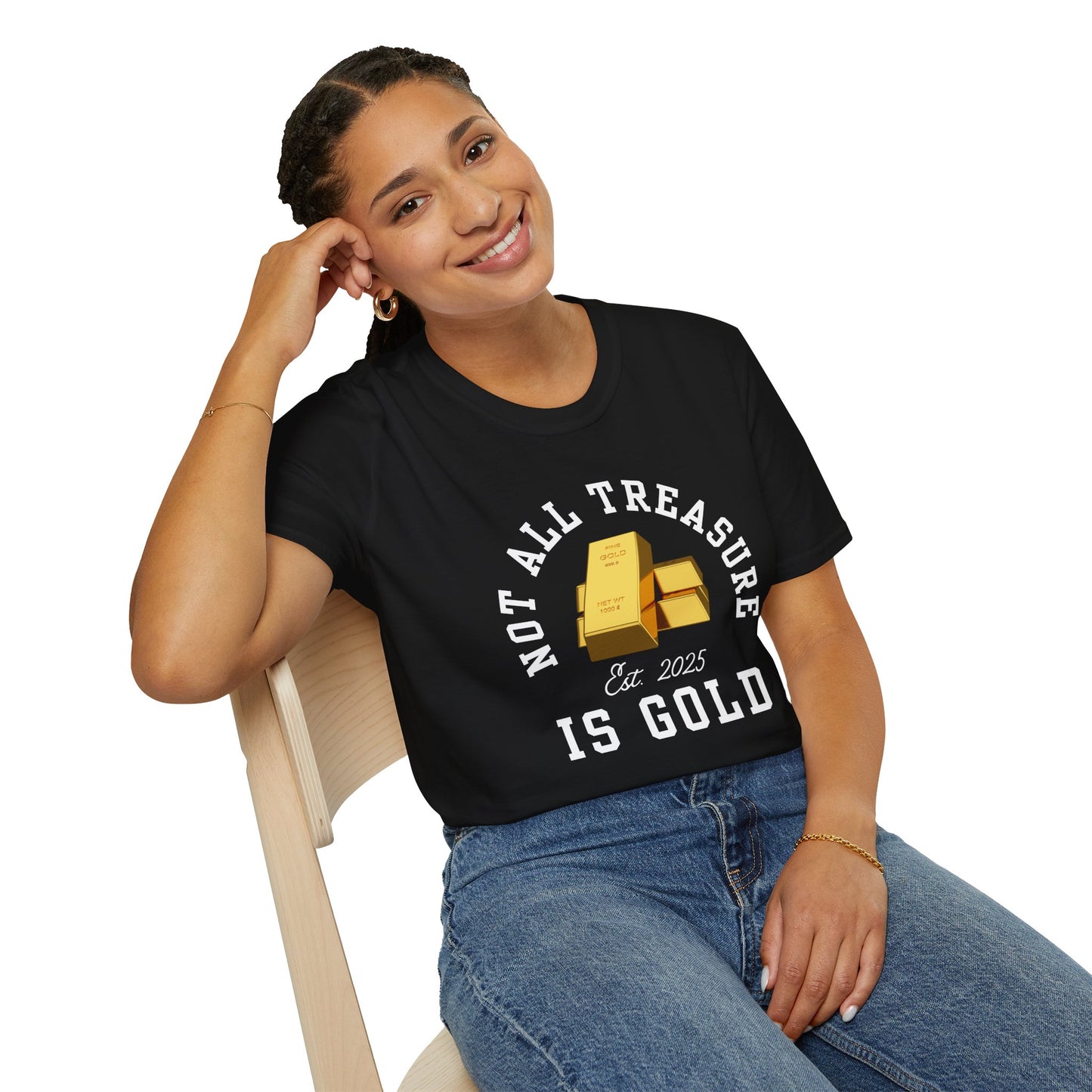 Not All Treasure Is Gold - Hidden Gems Tee
