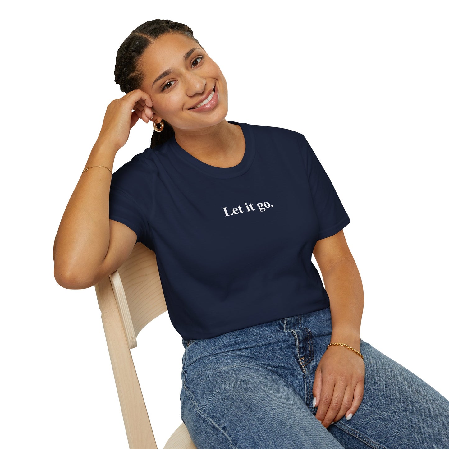 "Let it go." Relaxation Tee, Mindfulness Casual Shirt