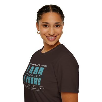 I Am Stardust, Shining Quietly Within – Inner Light Tee