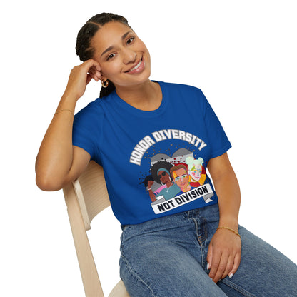 Honor Diversity, Not Division - Unity Tee