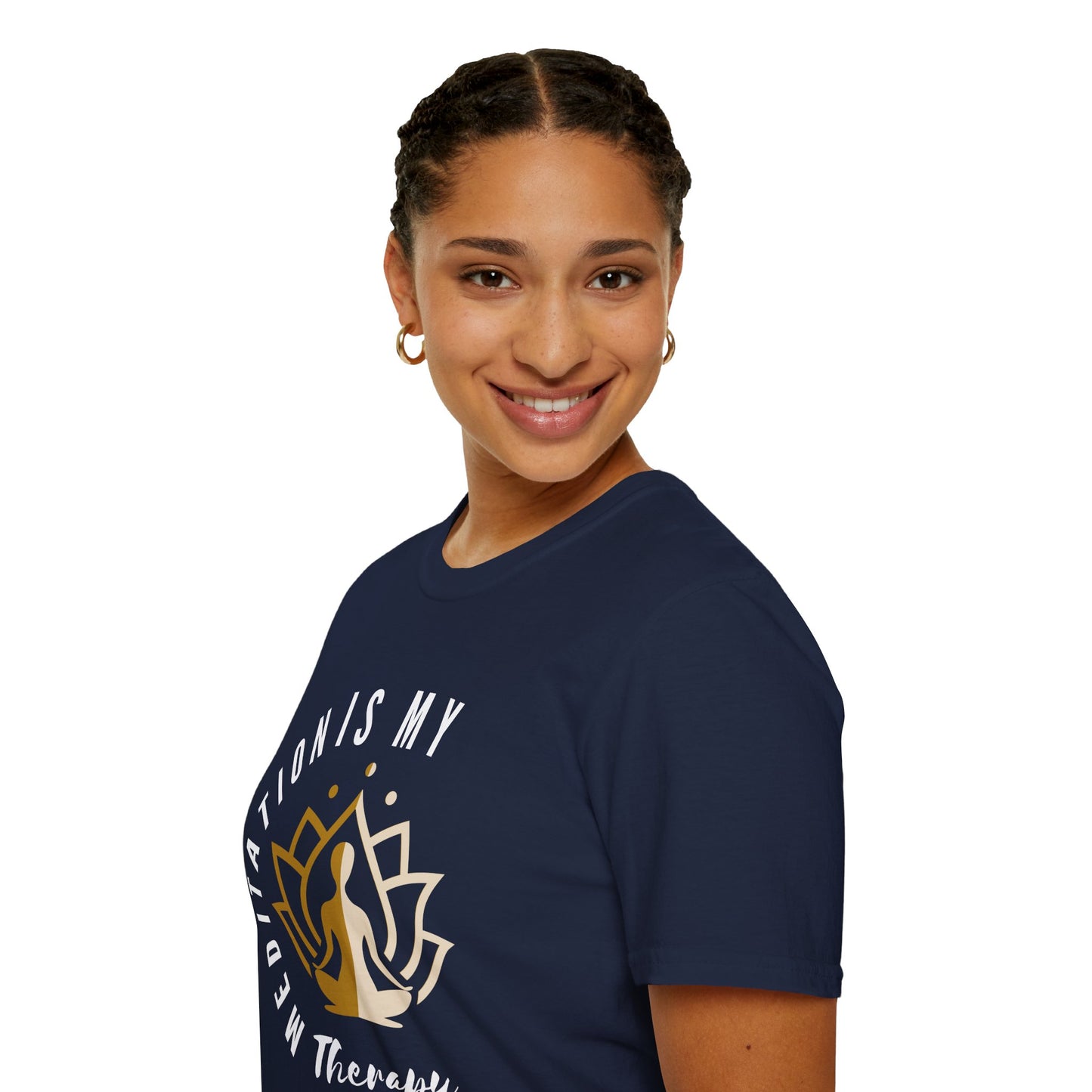 Meditation is My Therapy - Calm and Centered (2C) Tee