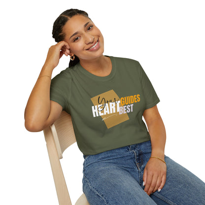 Your Heart Guides Best - Follow Your Path Tee