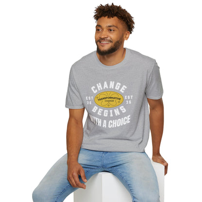 Change Begins with a Choice Inspirational Vibrant T-shirt