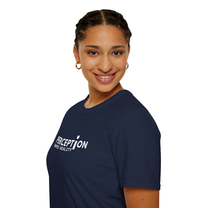 Perception Shapes Reality T-Shirt