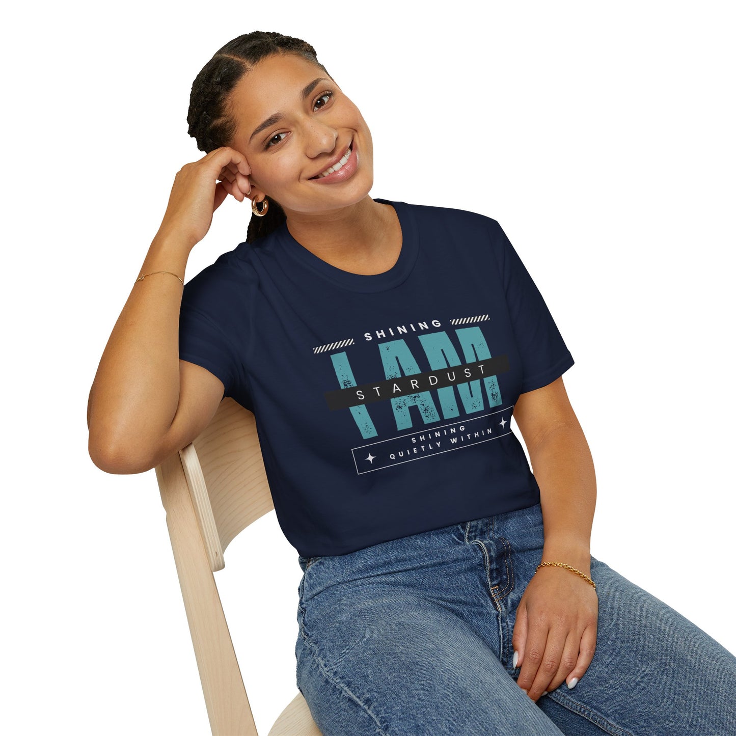 I Am Stardust, Shining Quietly Within – Inner Light Tee