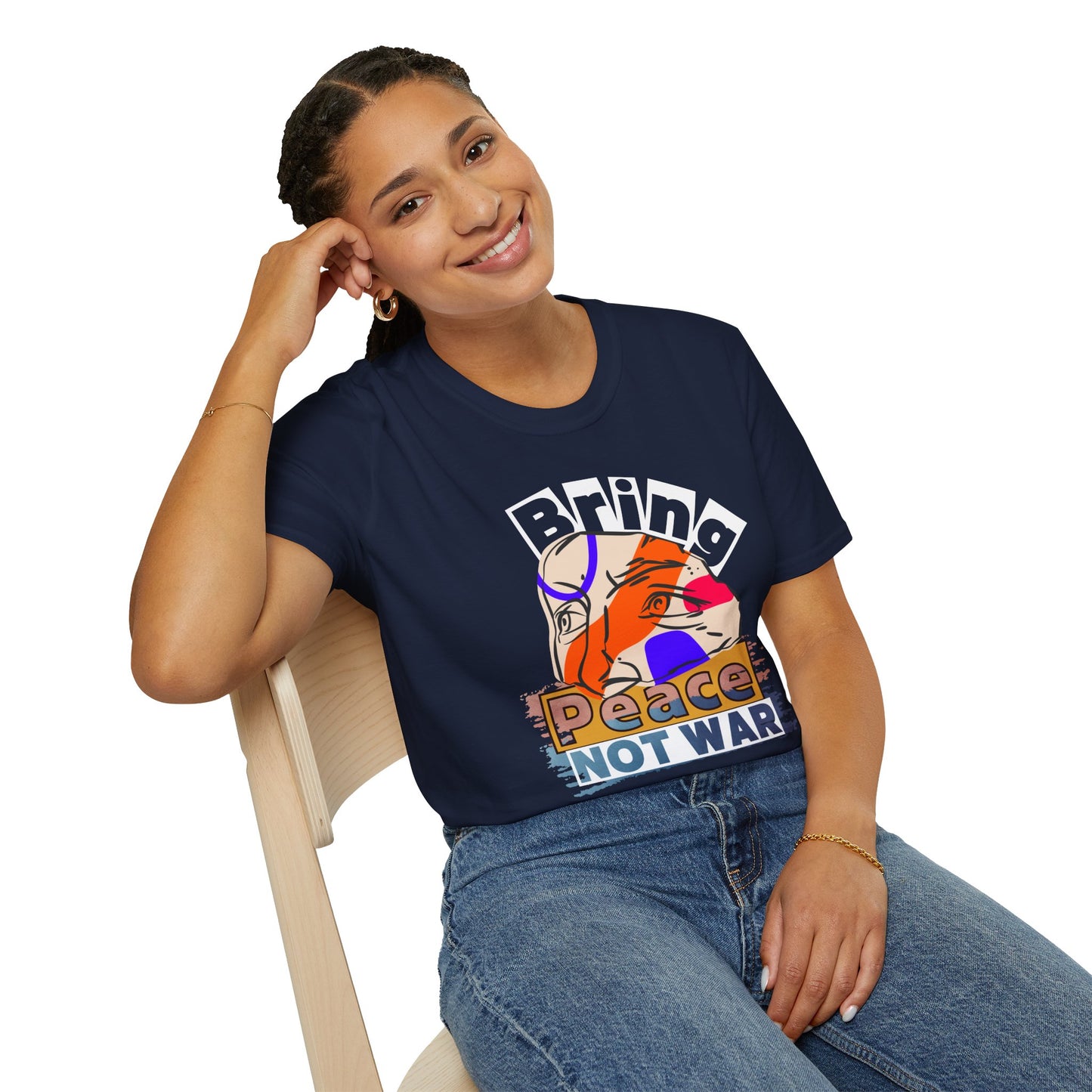 Bring Peace Not War - Harmony Advocate Tee