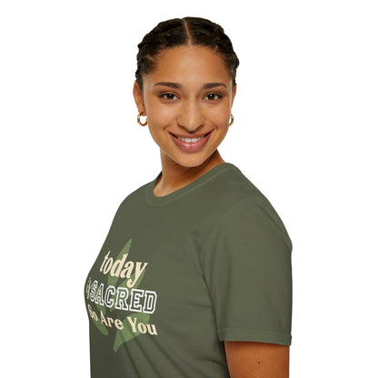 Today Is Sacred, So Are You – Divine Daily Tee (Unisex)