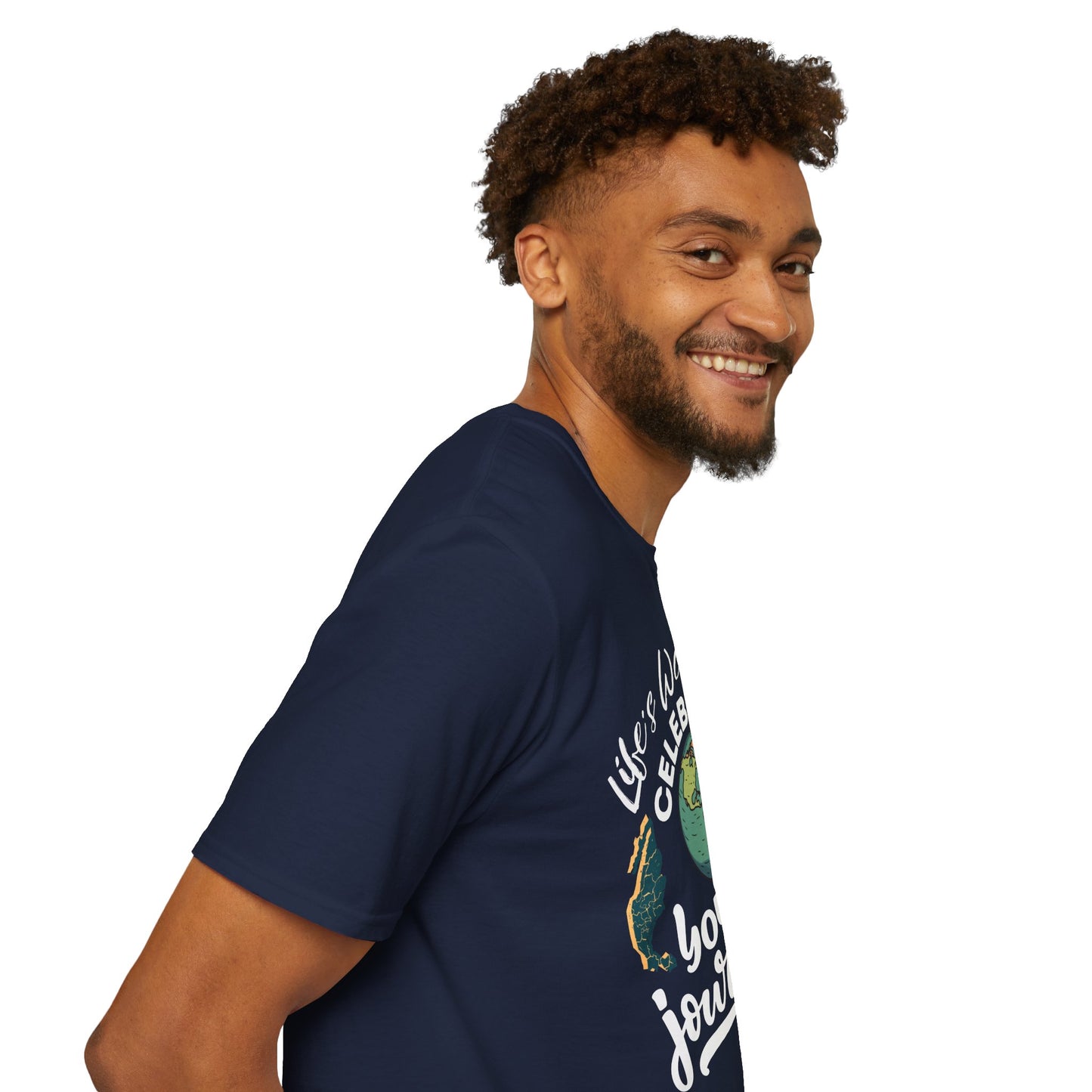 Life's Wonderful Celebration - Your Journey.. Stylish Unisex Graphic Tee