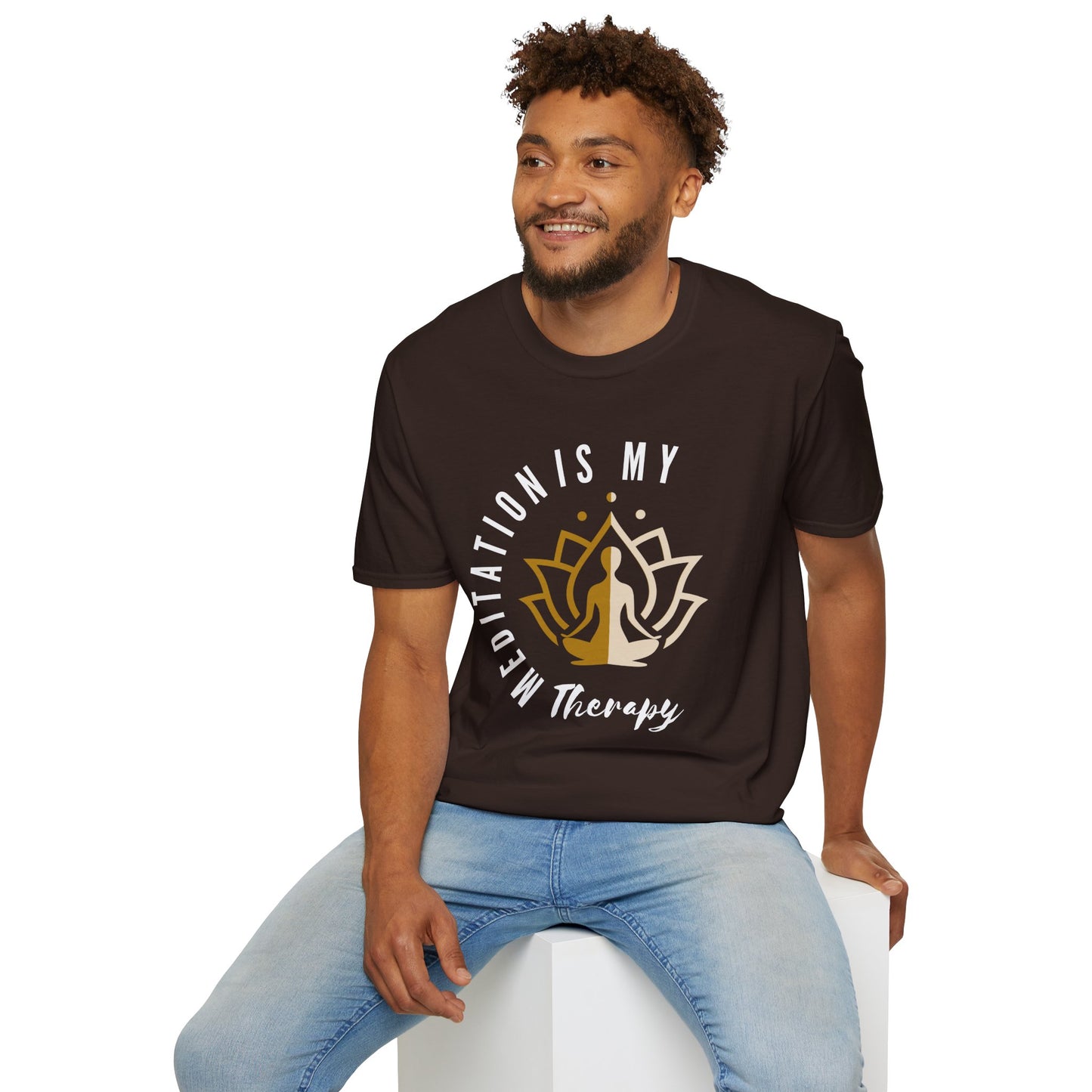 Meditation is My Therapy - Calm and Centered (2C) Tee