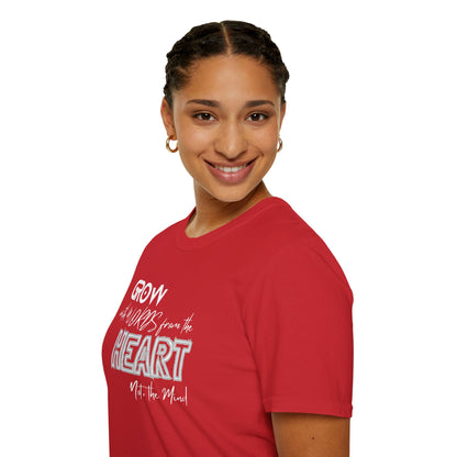 GROW With Words From The Heart... - Inspirational Tee