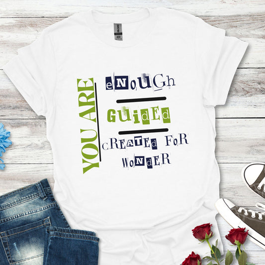 You Are Enough. Guided. Created For Wonder – Wonder Within Tee (Unisex)