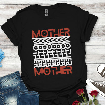 'MOTHER' - Soft, Bold and Beautiful Tee (For Her)