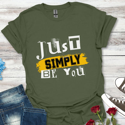 Just Simply Be You – Authentic Soul Tee