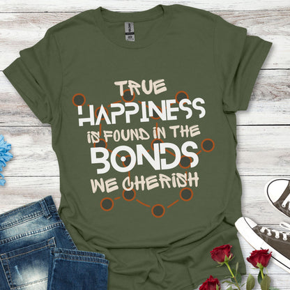 True Happiness - Cherished Bonds Tee