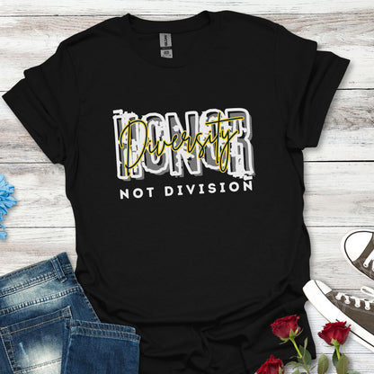 Honor Diversity, Not Division - Unisex Unity Tee