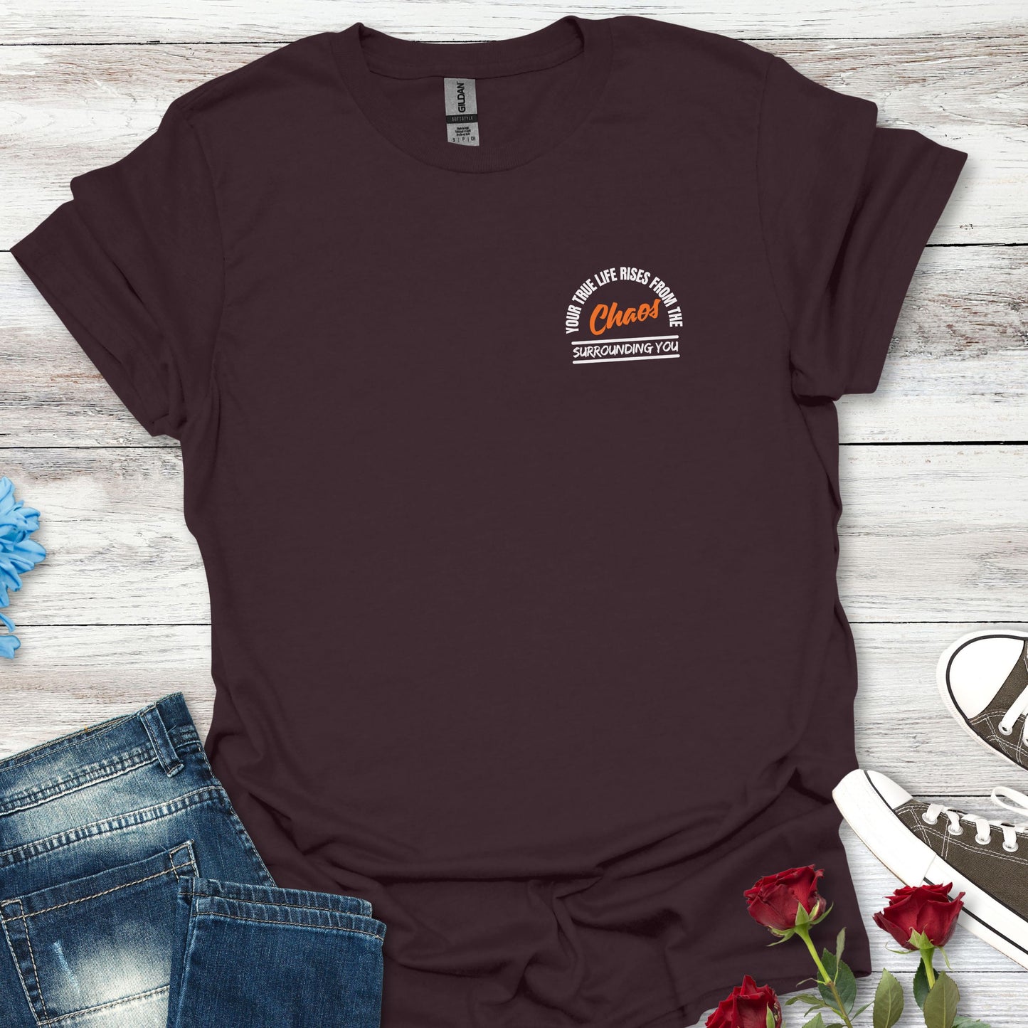 Your True Life Rises From The Chaos Surrounding You - Clarity Amid Chaos Tee