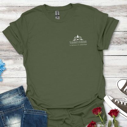 "To Journey Is To Discover...." Adventure T-Shirt — Explore More Graphic Tee