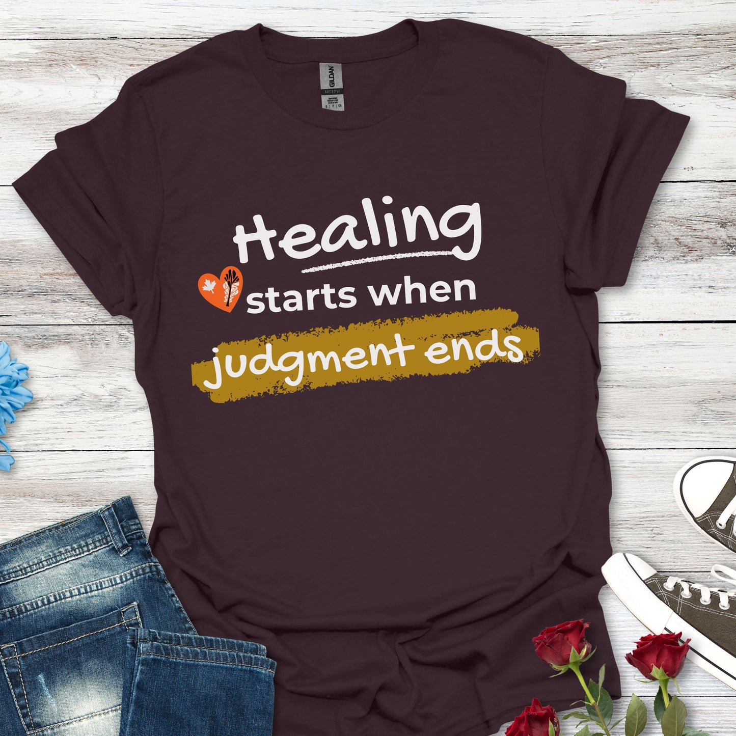 Healing Starts When Judgment Ends T‑Shirt