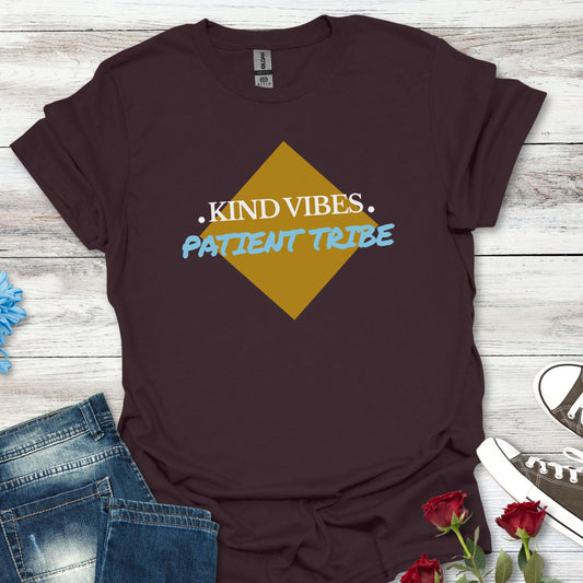 Kind Vibes Patient Tribe T-Shirt — Inspirational Minimalist Tee