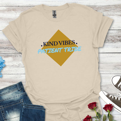 Kind Vibes Patient Tribe T-Shirt — Inspirational Minimalist Tee