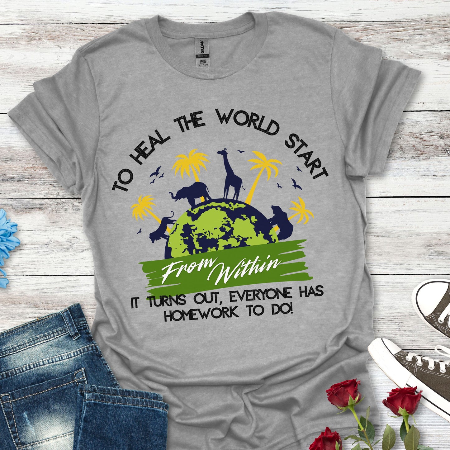 T-Shirt — "To Heal the World Start From Within" Earth Day Graphic Tee
