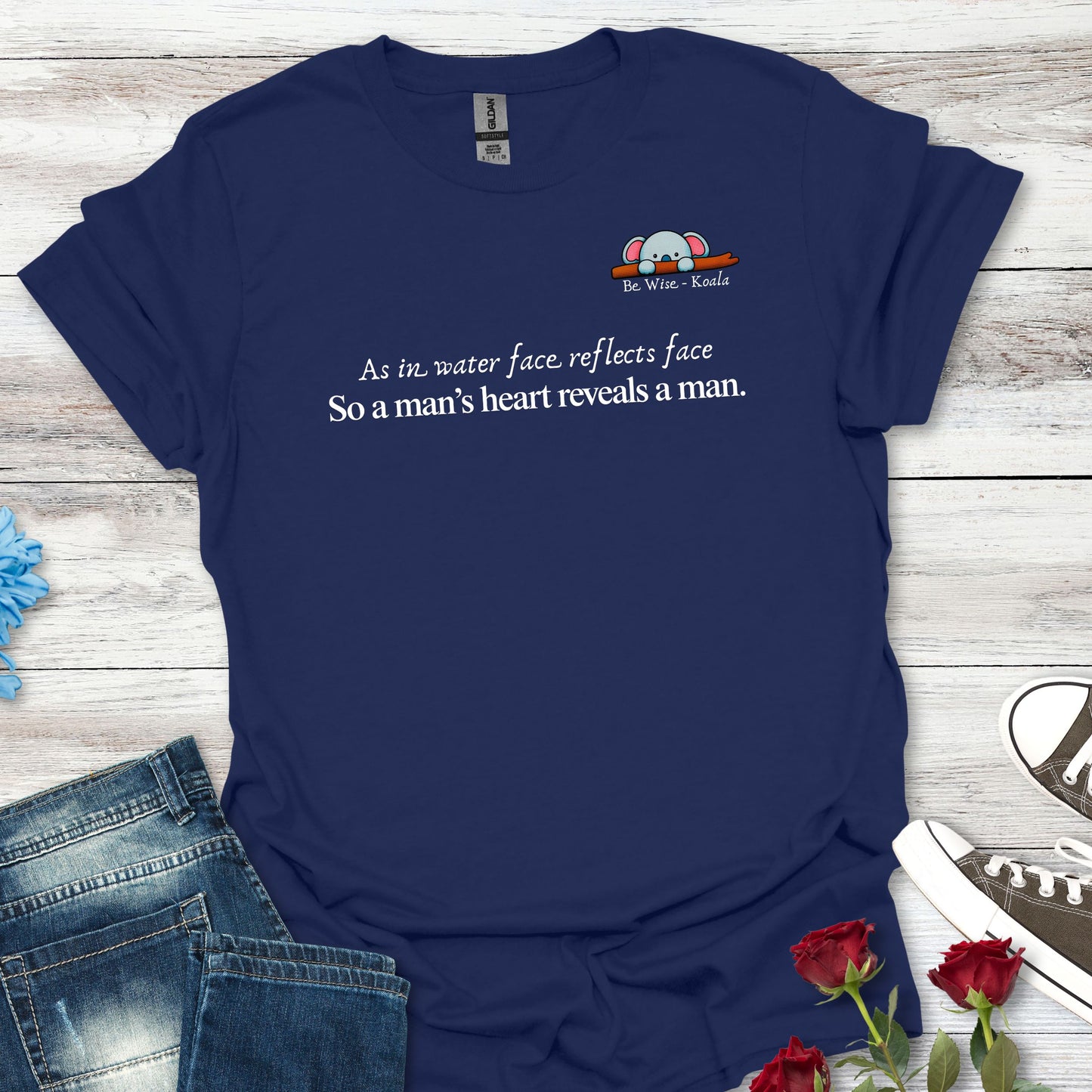 Be Wise Koala – “As in water face, reflects face…” Graphic Tee