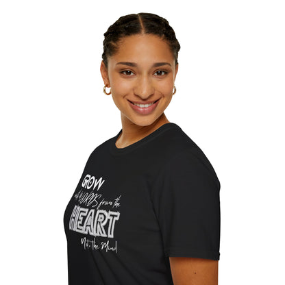GROW With Words From The Heart... - Inspirational Tee