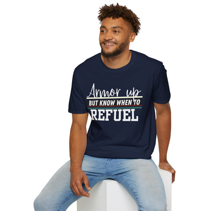 Armor Up but Know When to Refuel - Balance and Resilience Tee