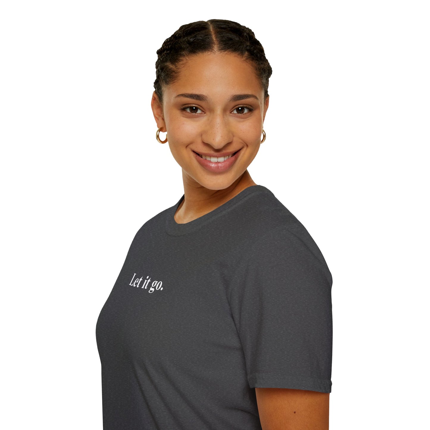 "Let it go." Relaxation Tee, Mindfulness Casual Shirt