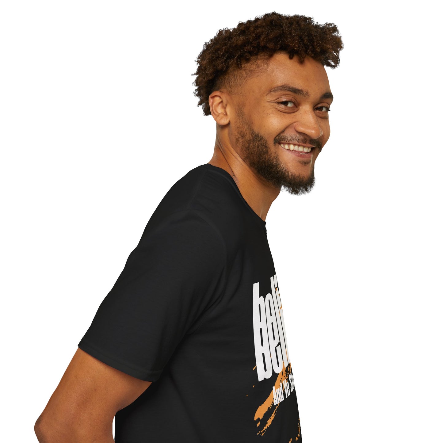 Believe And Ye Shall Receive  - Unisex Tee
