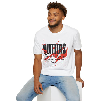 Quitters Never Win T-Shirt — Motivational Graphic Tee with Red Paint Stroke