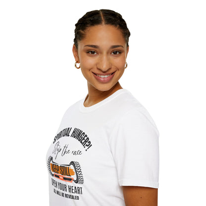Spiritual Hunger?! - Stop the Race, Keep Still And All Will Be Revealed Tee