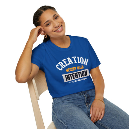 Creation Begins with Intention - Inspirational Graphic Tee