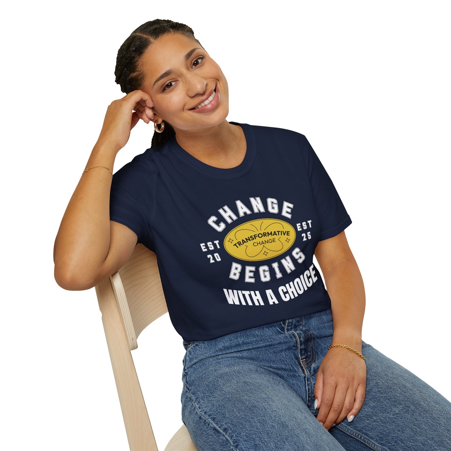 Change Begins with a Choice Inspirational Vibrant T-shirt