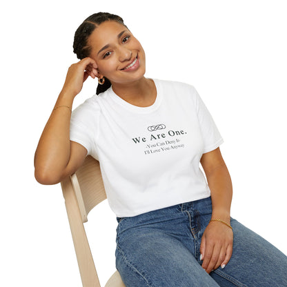 We Are One T-Shirt — Minimal Unity Tee with Inspirational Quote