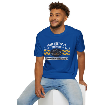 From Hustle to Harmony - Balance Life Tee