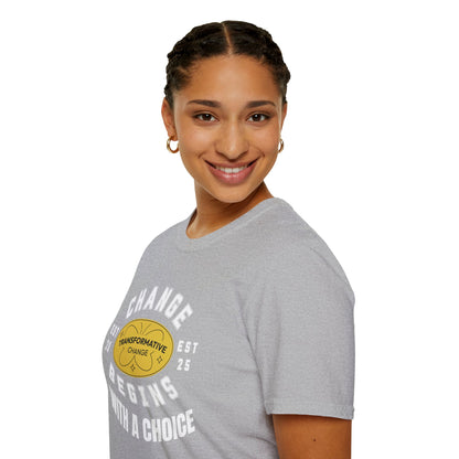 Change Begins with a Choice Inspirational Vibrant T-shirt