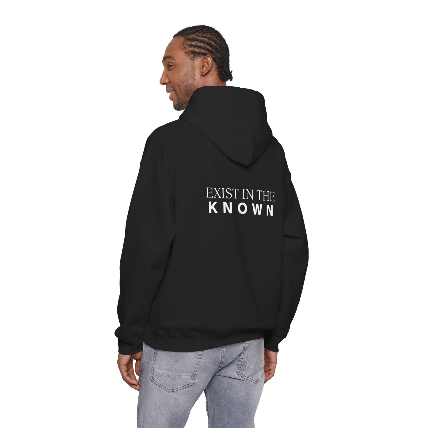 Exist in the Known Hoodie — Minimalist Typography Unisex Pullover