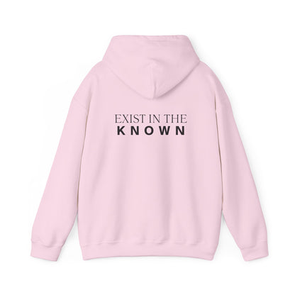 Exist in the Known Hoodie — Minimalist Typography Unisex Pullover