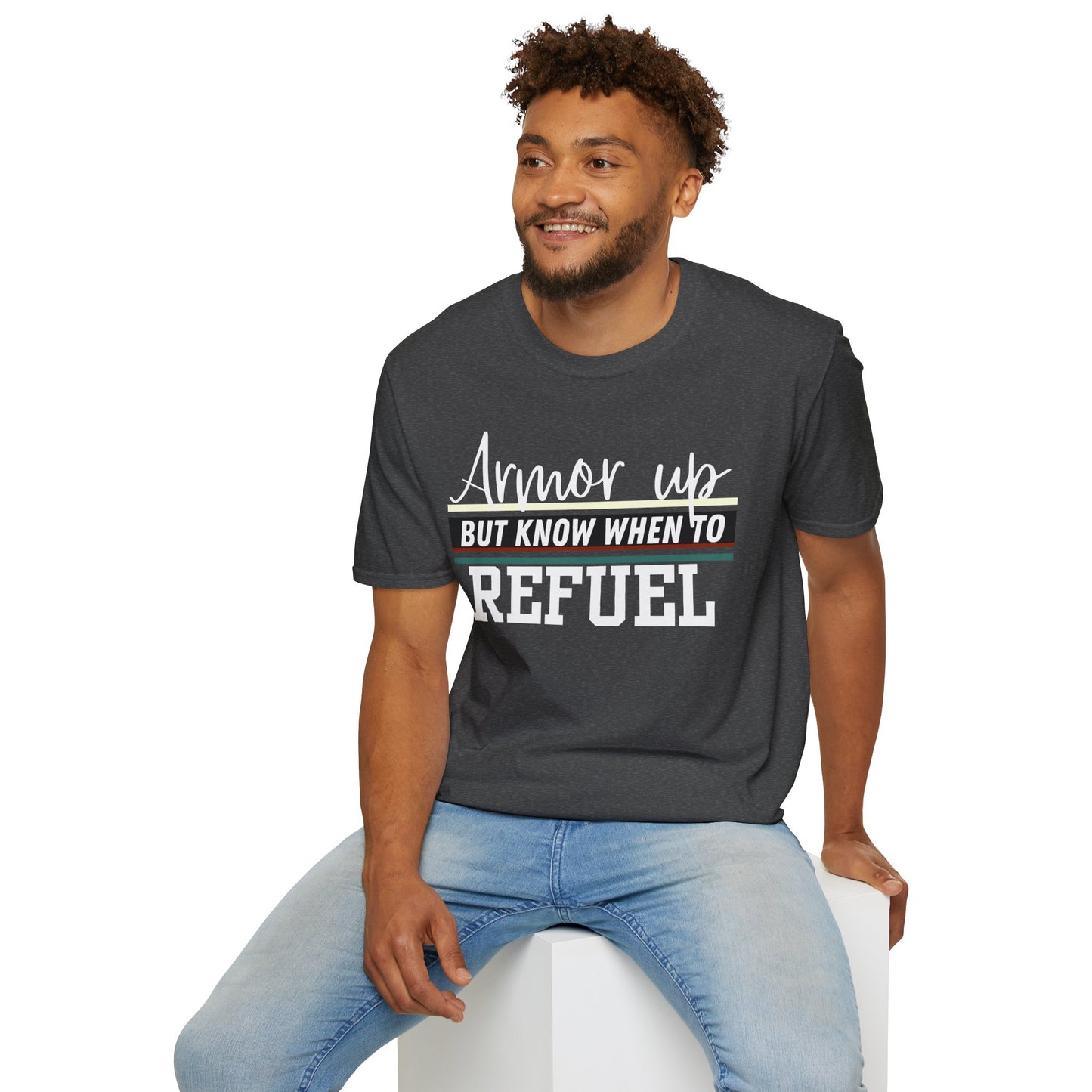 Armor Up but Know When to Refuel - Balance and Resilience Tee