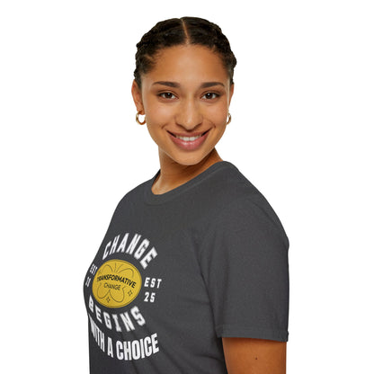 Change Begins with a Choice Inspirational Vibrant T-shirt