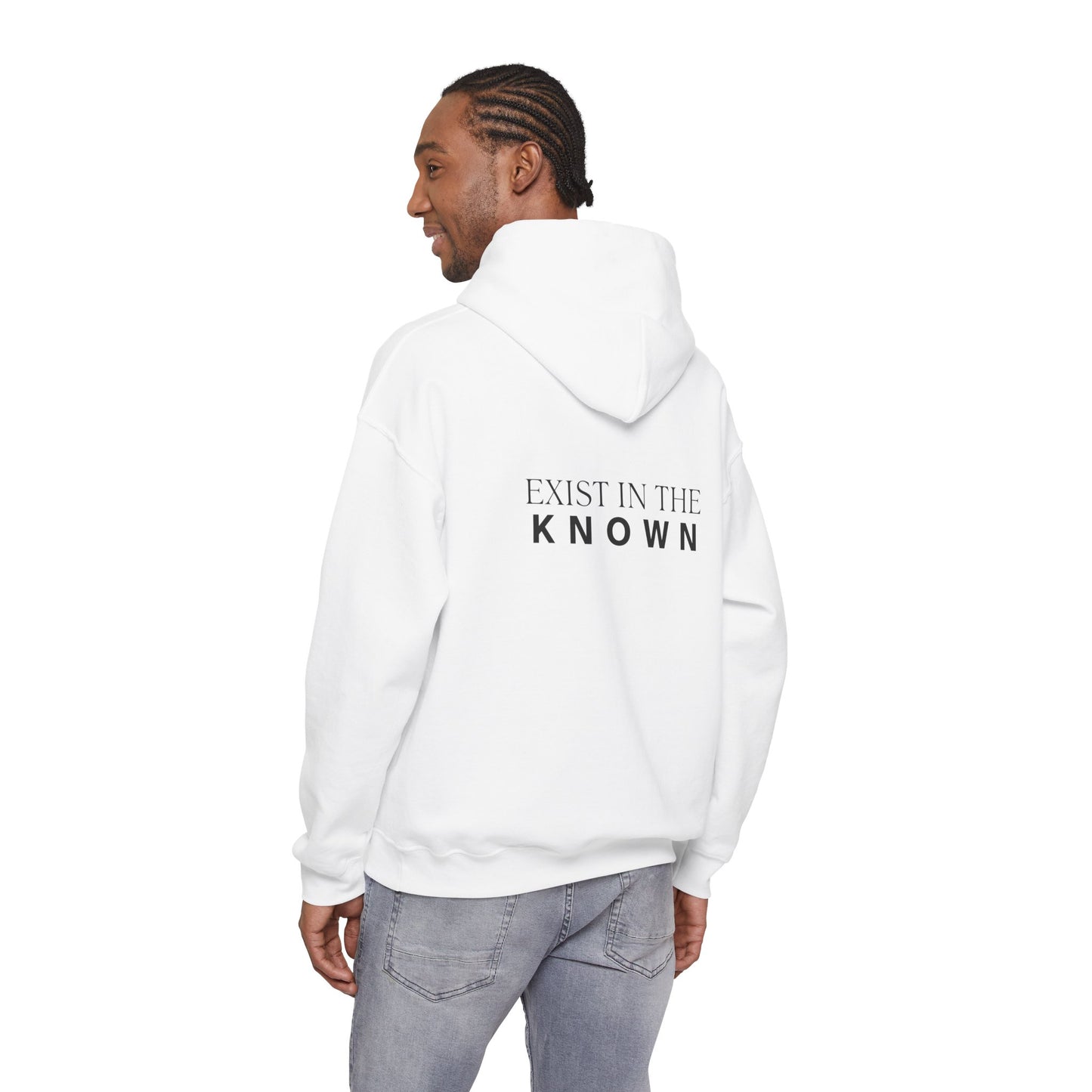 Exist in the Known Hoodie — Minimalist Typography Unisex Pullover