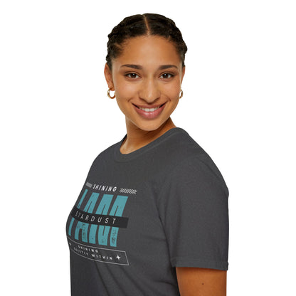 I Am Stardust, Shining Quietly Within – Inner Light Tee