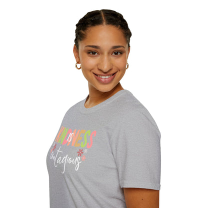 Kindness Is Contagious (For Her) T-Shirt, Soft-style Tee, Motivational Shirt, Gift for Friends, Positive Vibe Apparel, Everyday Wear
