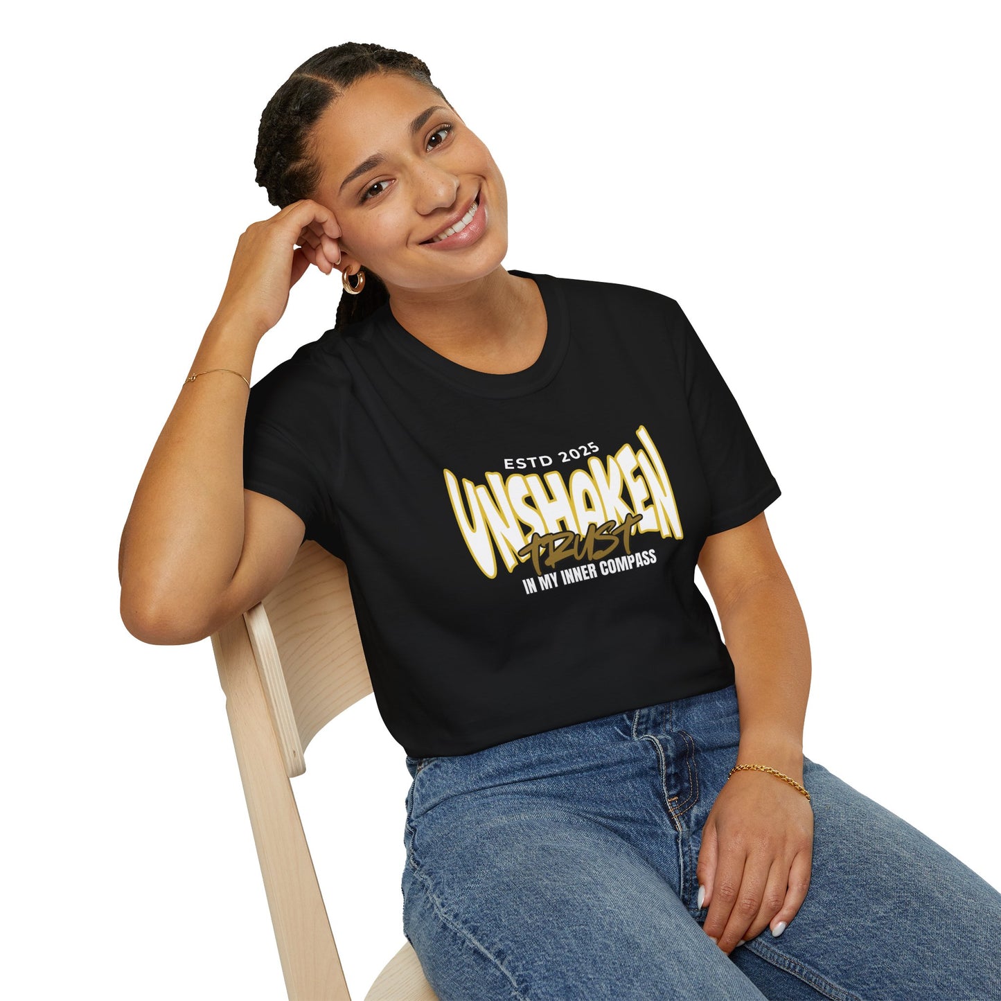 Unshaken Trust In My Inner Compass - Steadfast Belief Tee